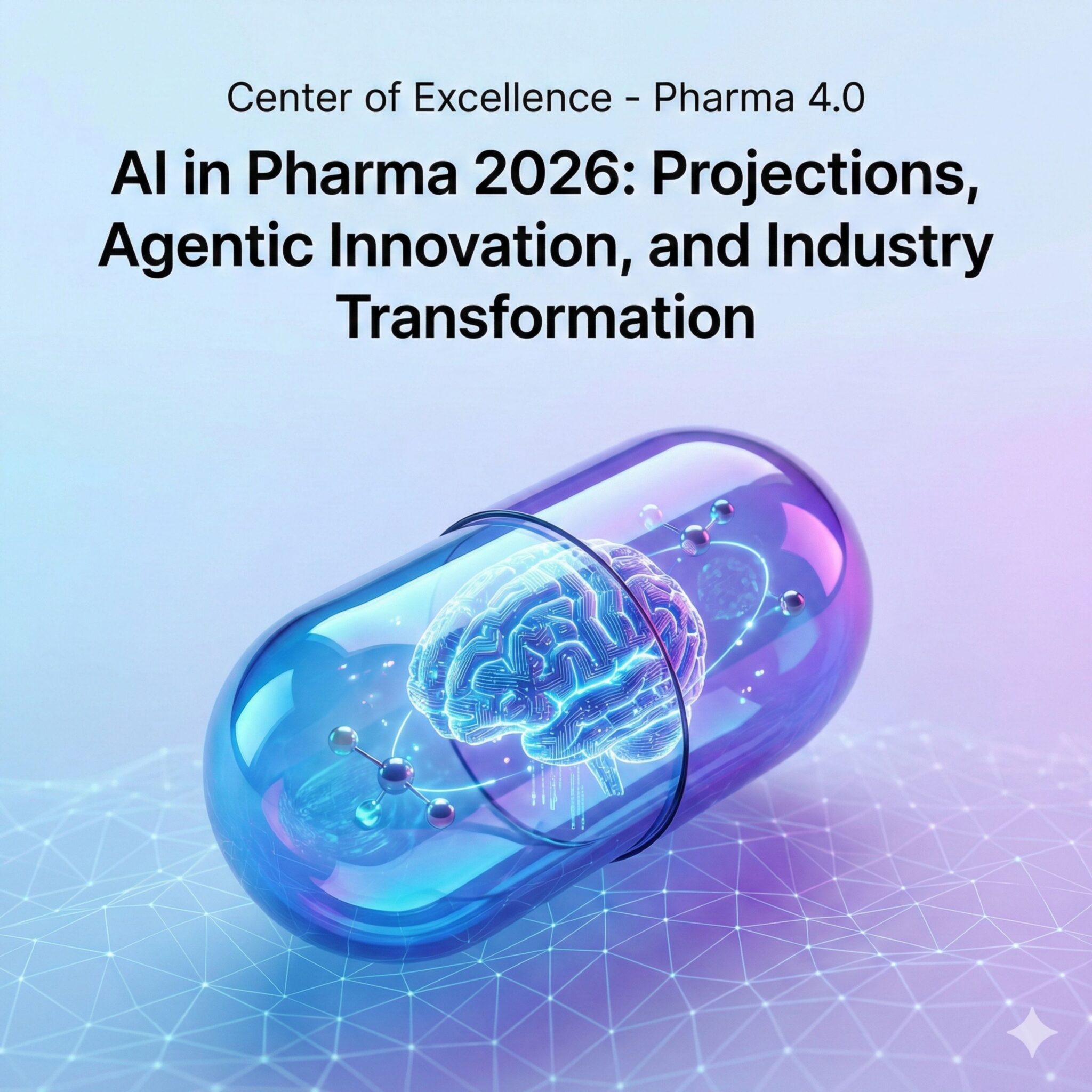 176: AI in Pharma 2026: Projections, Agentic Innovation, and Industry ...